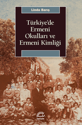 Türkiye'de Ermeni Okulları ve Ermeni Kimliği