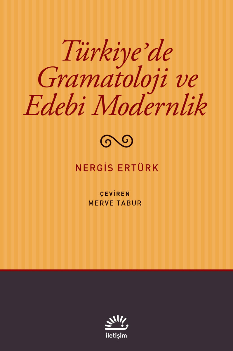 Türkiye'de Gramatoloji ve Edebi Modernlik