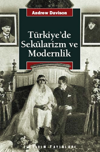 Türkiye'de Sekülarizm Ve Modernlik