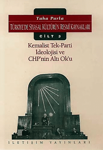 Türkiye'de Siyasal Kültürün Resmi Kaynakları Cilt 3