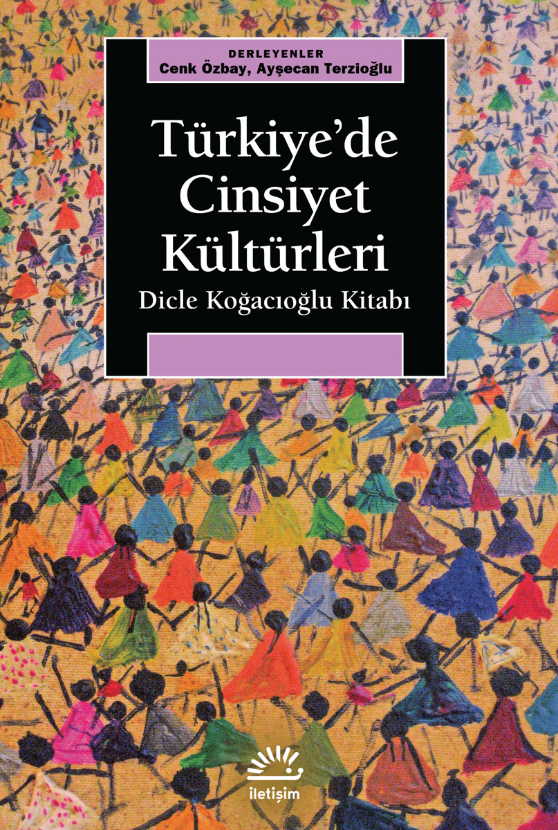 Türkiye’de Cinsiyet Kültürleri