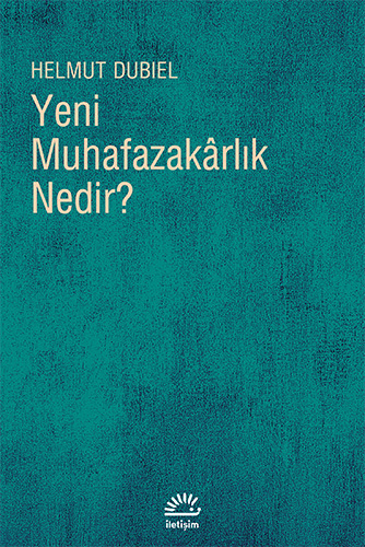 Yeni Muhafazakârlık Nedir?