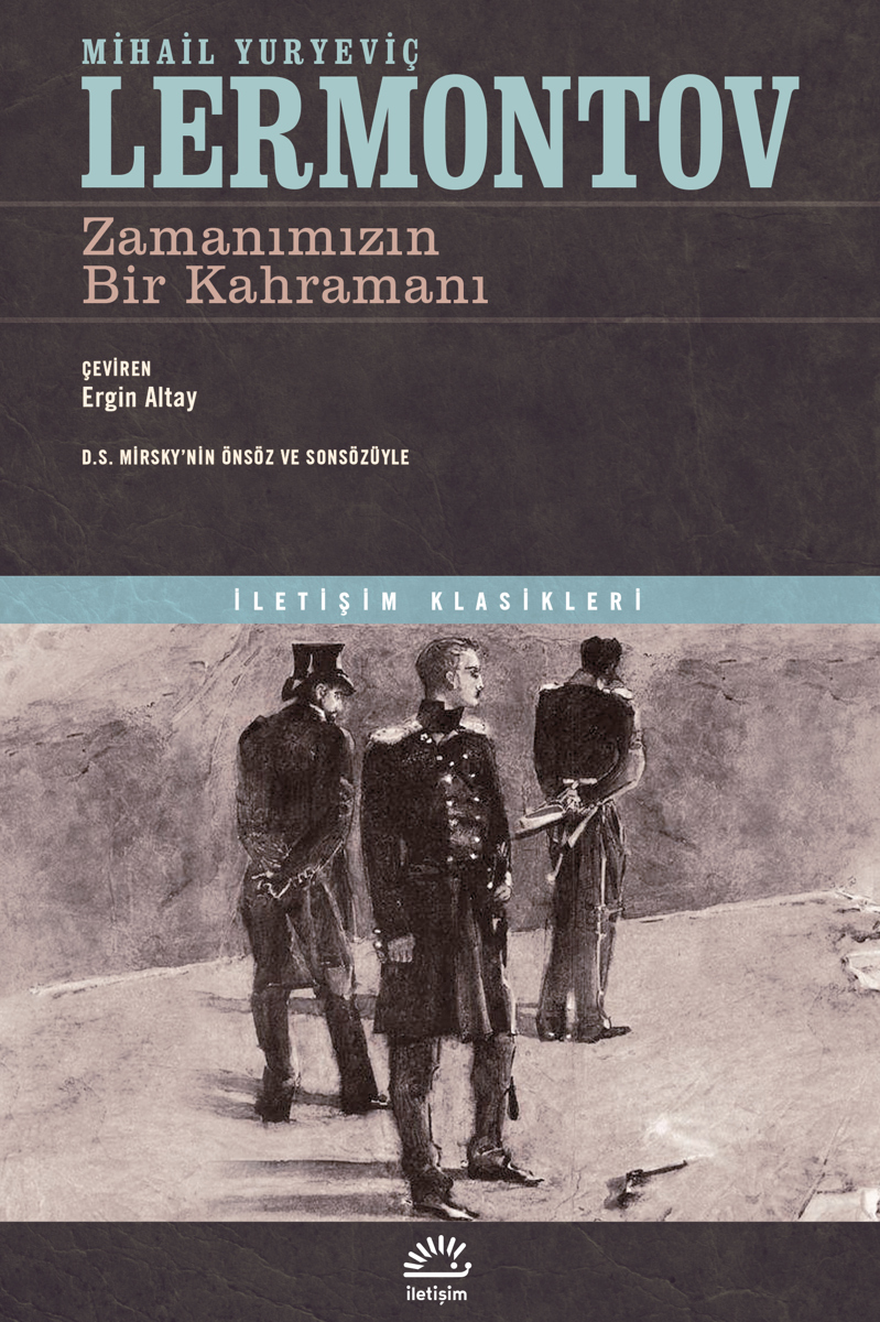 Zamanımızın Bir Kahramanı