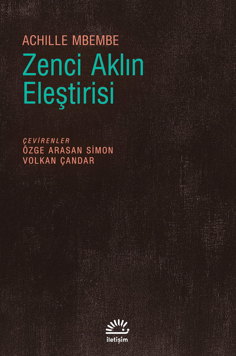 Zenci Aklın Eleştirisi